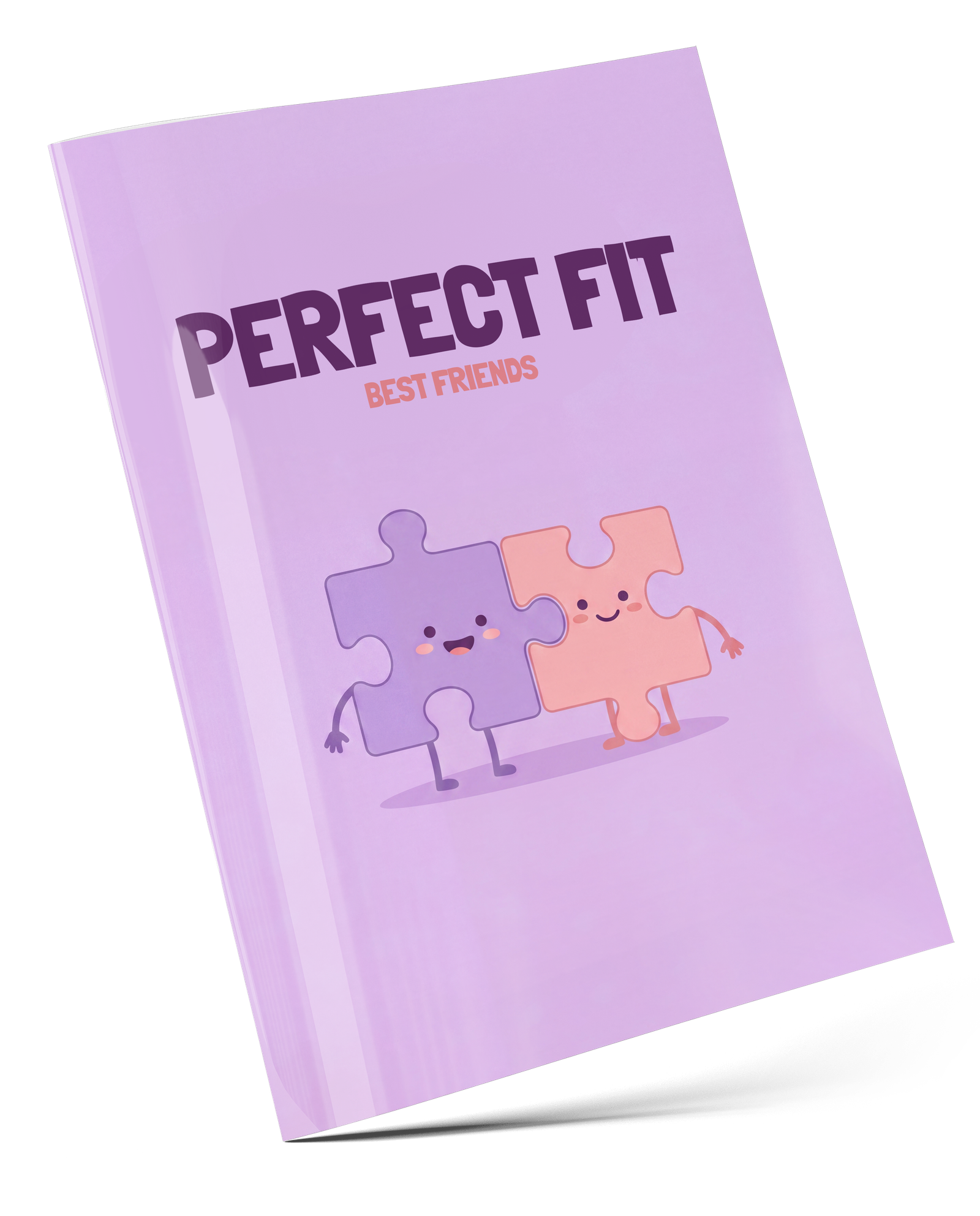 PERFECT FIT